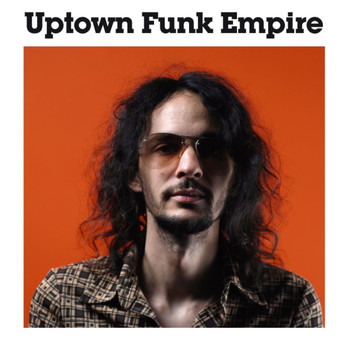 Uptown Funk Empire - The Empire Strikes Back Sampler