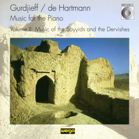 Laurence Rosenthal - Gurdjieff & De Hartmann: Music for the Piano, Vol. II - Music of the Sayyids and the Dervishes