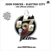 Join Forces - Electro City (Explicit)
