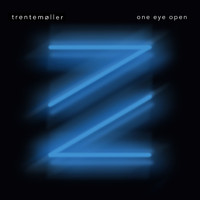 Trentemøller - One Eye Open