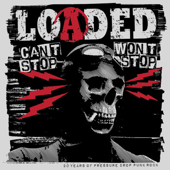 Loaded - Can't Stop Won't Stop