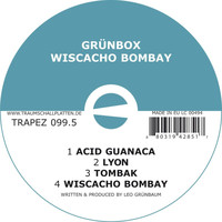 Grünbox - Wiscacho Bombay