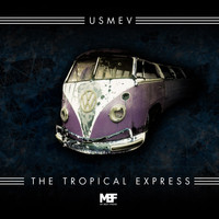 Usmev - The Tropical Express