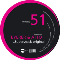 Eyerer & Atto - Supersnack