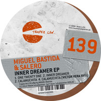 Miguel Bastida & Salero - Inner Dreamer - EP