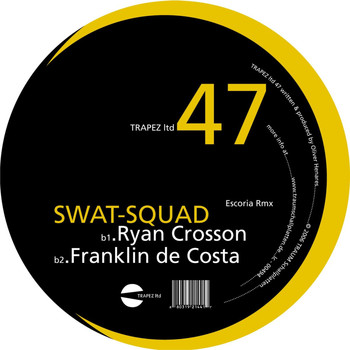 Swat-Squad - Escoria Rmx
