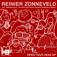 Reinier Zonneveld - Open Your Head - EP
