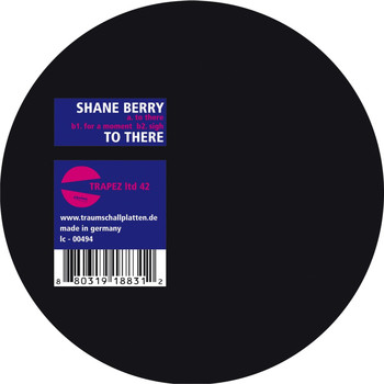 Shane Berry - To There