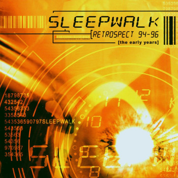 Sleepwalk - Retrospect 94 - 96 (The Early Years)