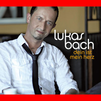 Lukas Bach - Dein Ist Mein Herz