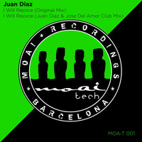 Juan Diaz - I Will Rejoice