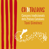 Toni Giménez - Cantalans. Cançons Tradicionals dels Països Catalans