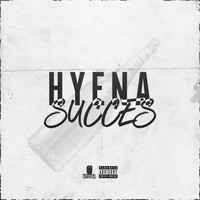 Hyena - Succes (Explicit)