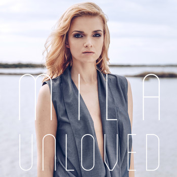 Mila - Unloved