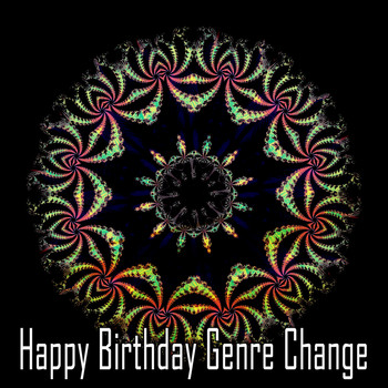 Happy Birthday Party Crew - Happy Birthday Genre Change