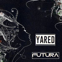 Yared - Futura