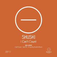 Shuski - I Can't Count