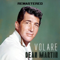 Dean Martin - Volare (Remastered)