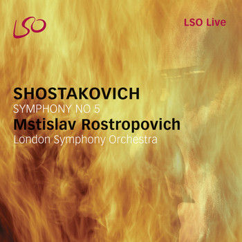 London Symphony Orchestra and Mstislav Rostropovich - Shostakovich: Symphony No. 5