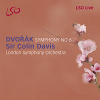 London Symphony Orchestra and Sir Colin Davis - Dvořák: Symphony No. 6