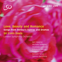 London Symphony Orchestra and Sir Colin Davis - Berlioz: Love, Beauty and Romance