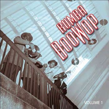 Various Artists - Rumba Doowop, Vol. 1 1933-54
