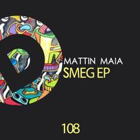 Mattin Maia - Smeg EP