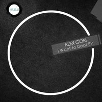 Alex Gori - I Want To Beat EP
