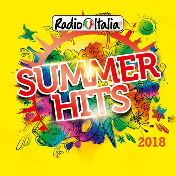 Various Artists - Radio Italia Summer Hits 2018 (Explicit)