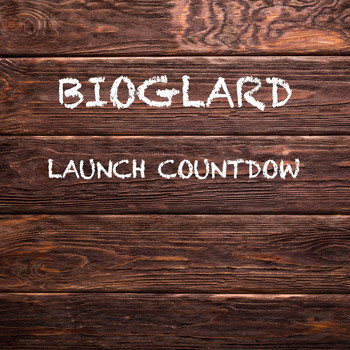 Bioglard - Launch Countdow