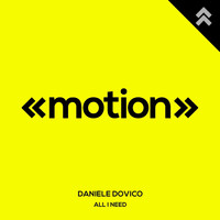 Daniele Dovico - All I Need