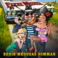 Eddie Meduza - Eddie Meduzas sommar (Explicit)