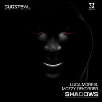 Luca Morris and Mozzy Rekorder - Shadows