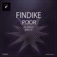 Findike - Poor