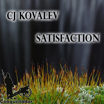 CJ Kovalev - Satisfaction
