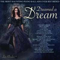 Len Rhodes - I Dreamed A Dream