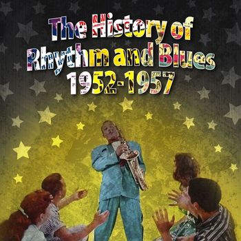 Various Artists - The History of Rhythm & Blues, Volume 3 - The Rocknroll Years