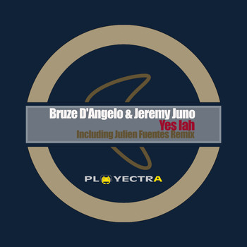 Bruze d'Angelo and Jeremy Juno - Yes Iah