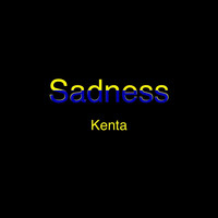 Kenta - Sadness