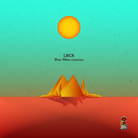 LBCK - Pow Wow remixes