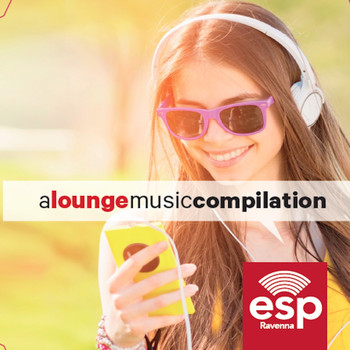 Various Artists - ESP Lounge Compilation