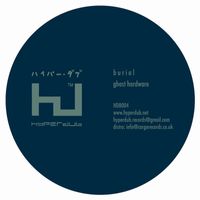 Burial - Ghost Hardware EP