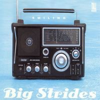 Big Strides - Smiling