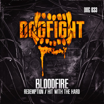 BloodFire - Redemption / Hit With The Hard