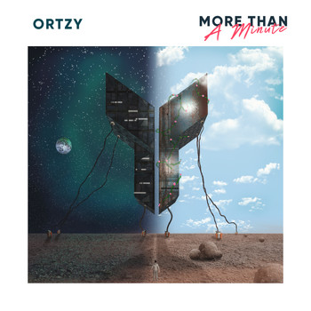 Ortzy - More Than A Minute