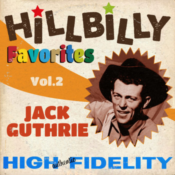 Jack Guthrie - Hillbilly Favorites Vol.2 1948