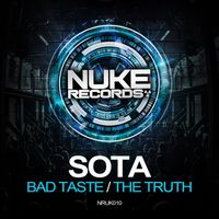 Sota - Bad Taste/The Truth