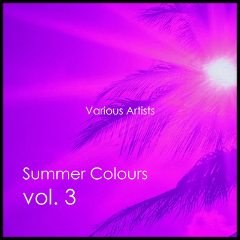 Various Artists - Summer Colours, Vol. 3