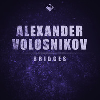 Alexander Volosnikov - Bridges