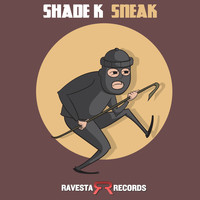 Shade K - Sneak